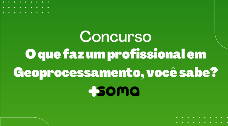 O que faz um profissional em Geoprocessamento, você sabe?