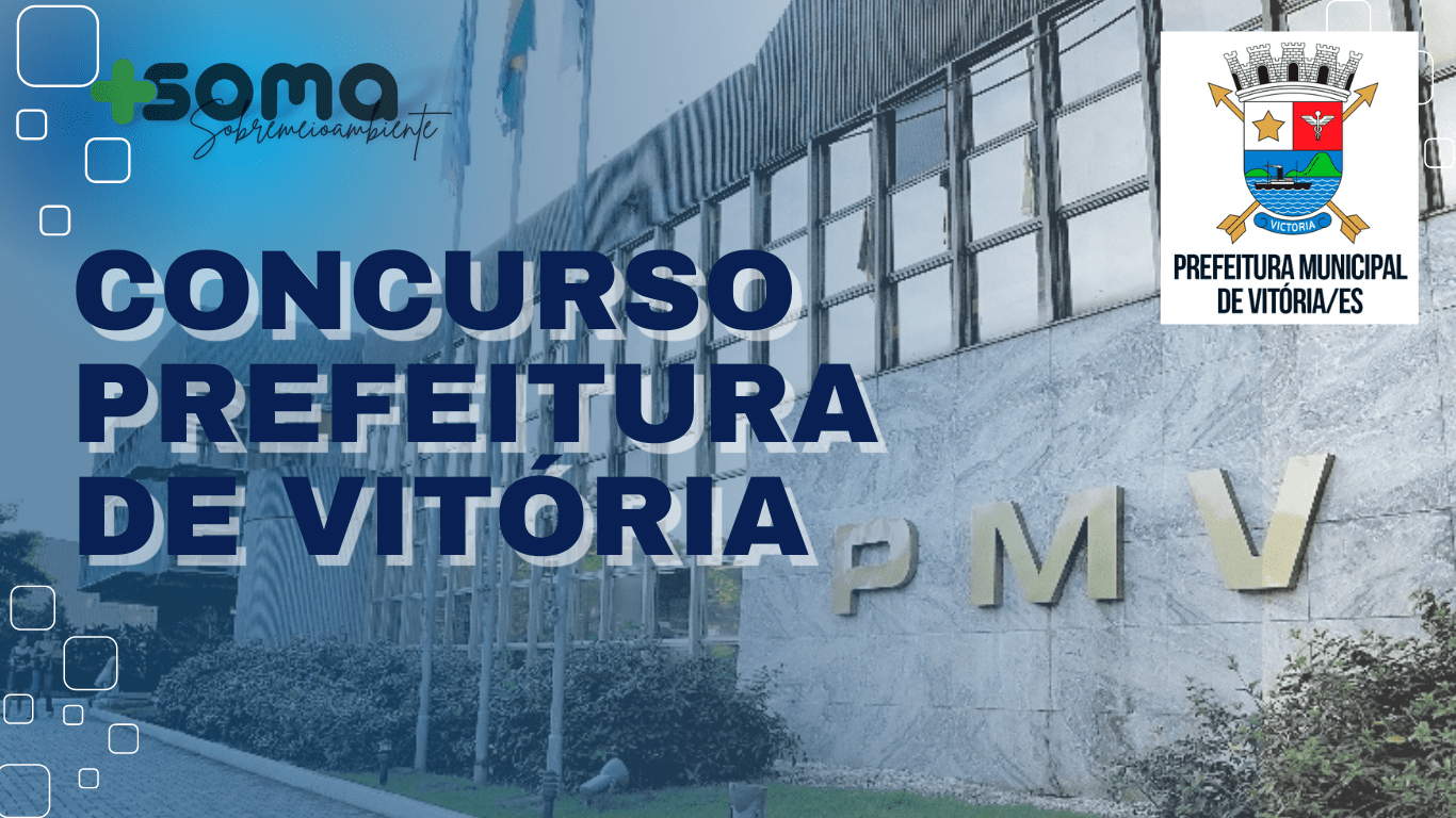 Banca Definida! O concurso Prefeitura de Vitória, ofertará 34 vagas para Auditor Interno, Procurador e Analista em Gestão Pública.