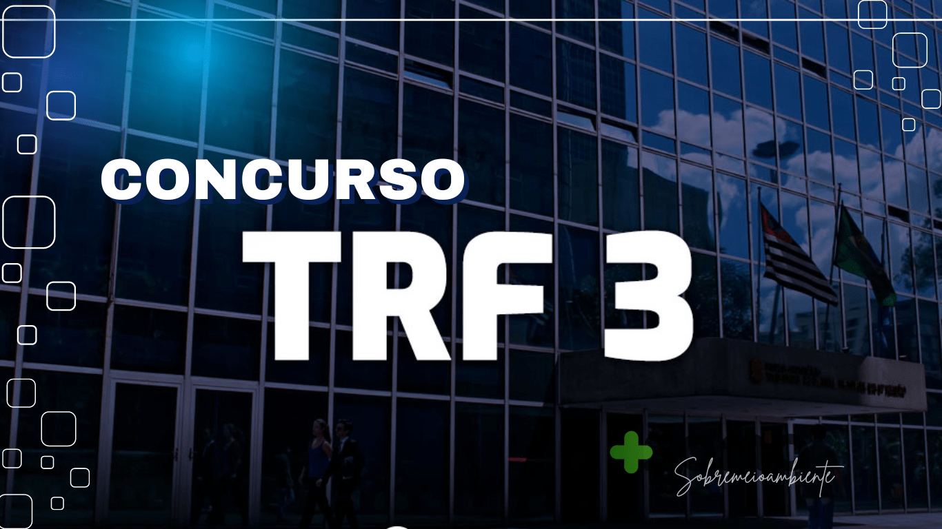 FCC Será a Banca Responsável Pelo Novo Edital do Concurso TRF3!