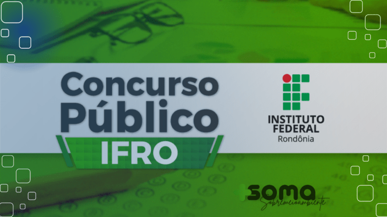 Edital do concurso IFRO 2024 é publicado com oportunidades em diversas áreas, veja: