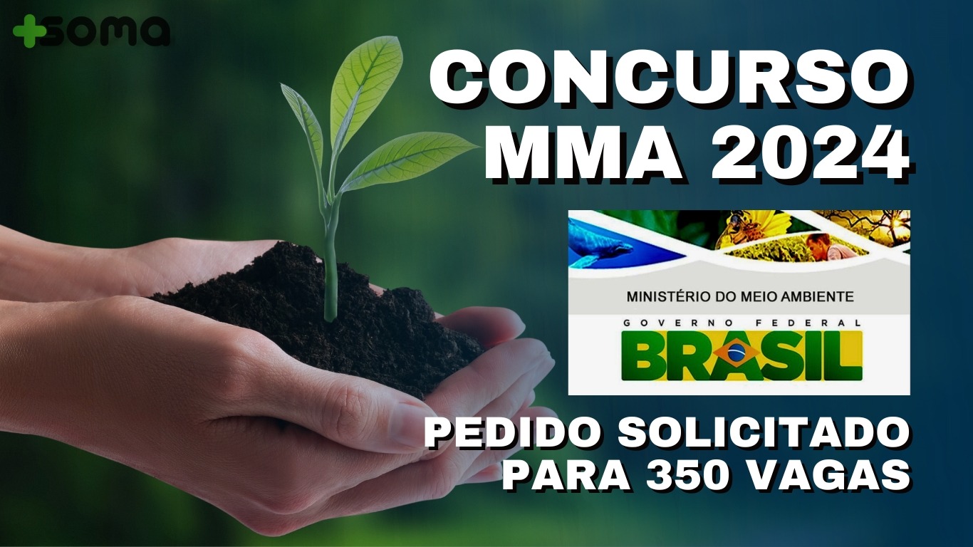 Novo Concurso Público do MMA: 350 Vagas para Analista Ambiental
