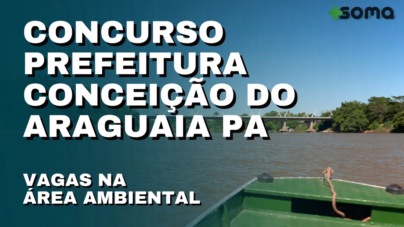 Publicada Retificação do Edital do Concurso da Prefeitura de Conceição do Araguaia; Veja: