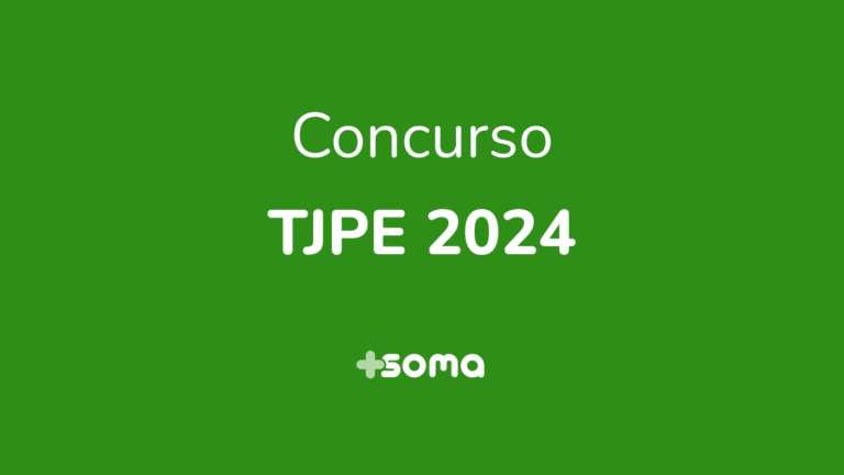 Concurso TJPE 2024 Informações Gerais e Oportunidades