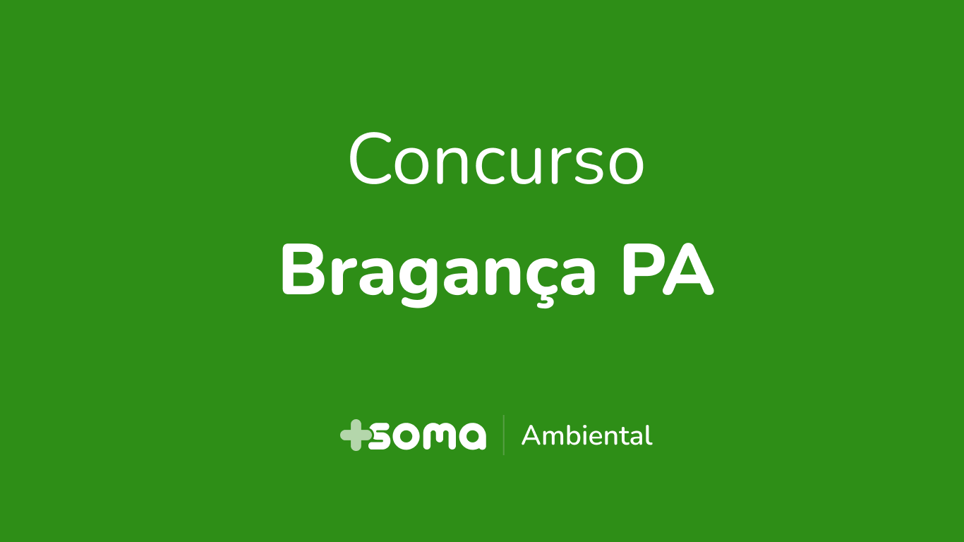 Soma Concurso Bragança PA