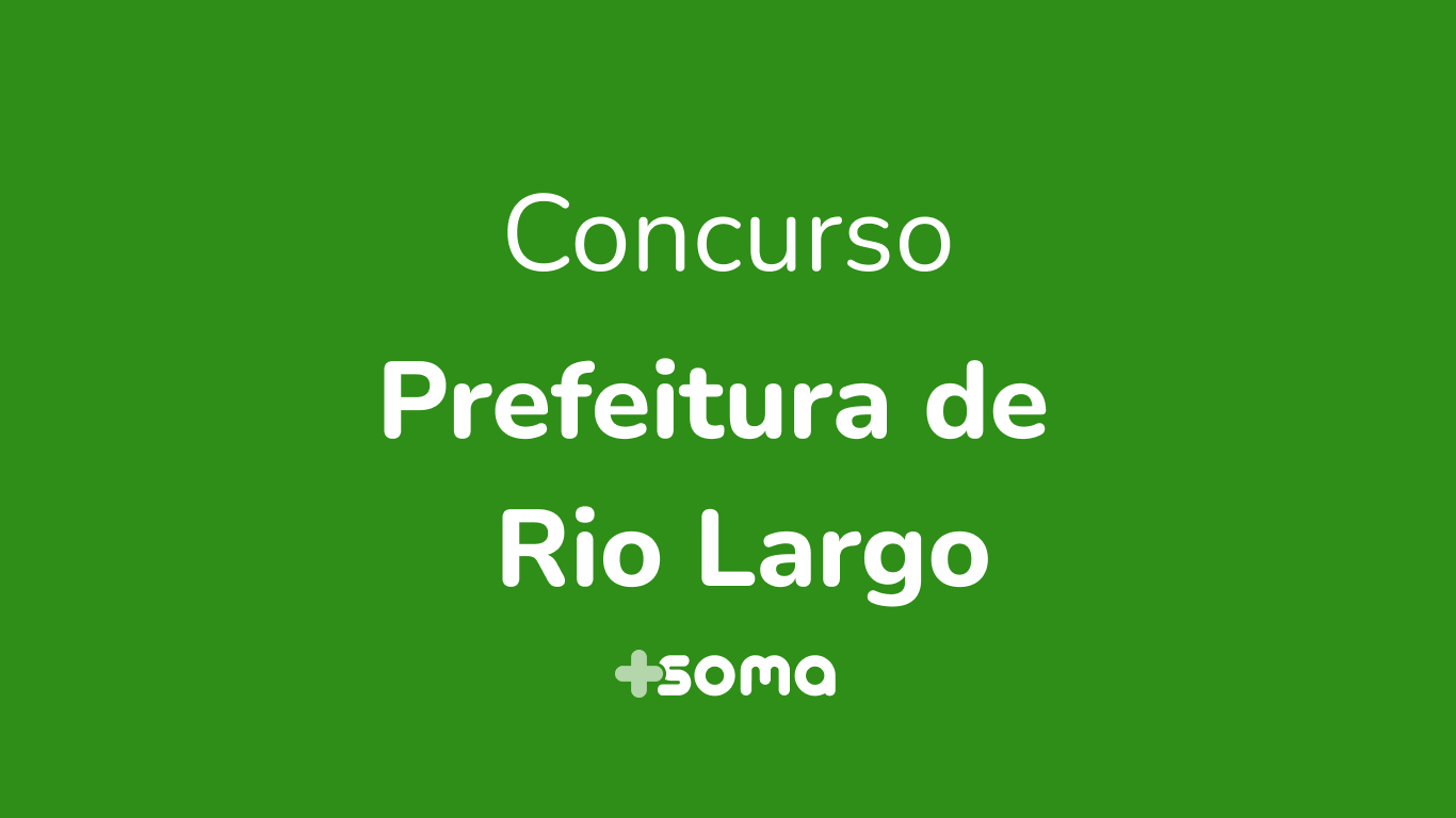 Concurso Prefeitura de Rio Largo