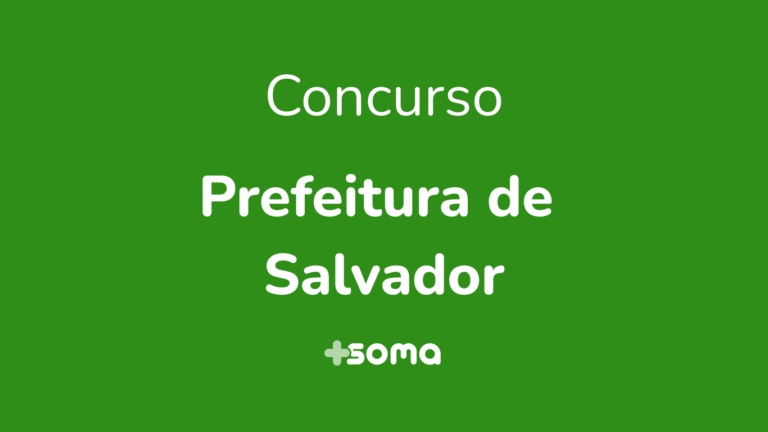 Soma Concursos - Prefeitura de Salvador