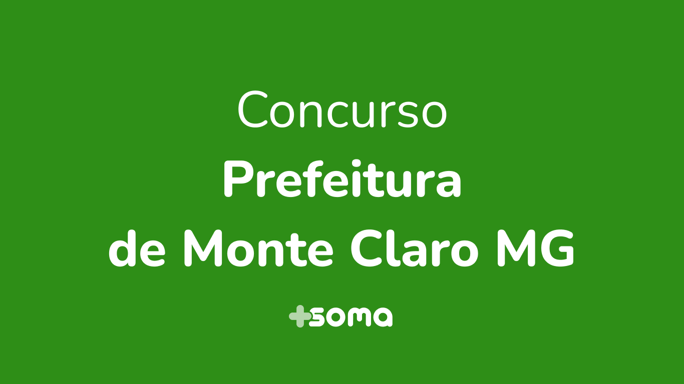 Soma concurso Prefeitura de monte carlos mg