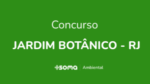 Soma Concurso Jardim Botânico - RJ