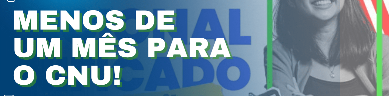 Faltando menos de um mês para as Provas do Concurso Nacional Unificado, confira informações importantes sobre o certame.