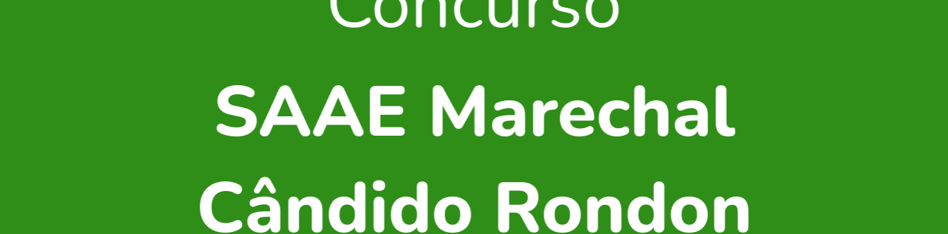 Concurso SAAE Marechal Cândido Rondon