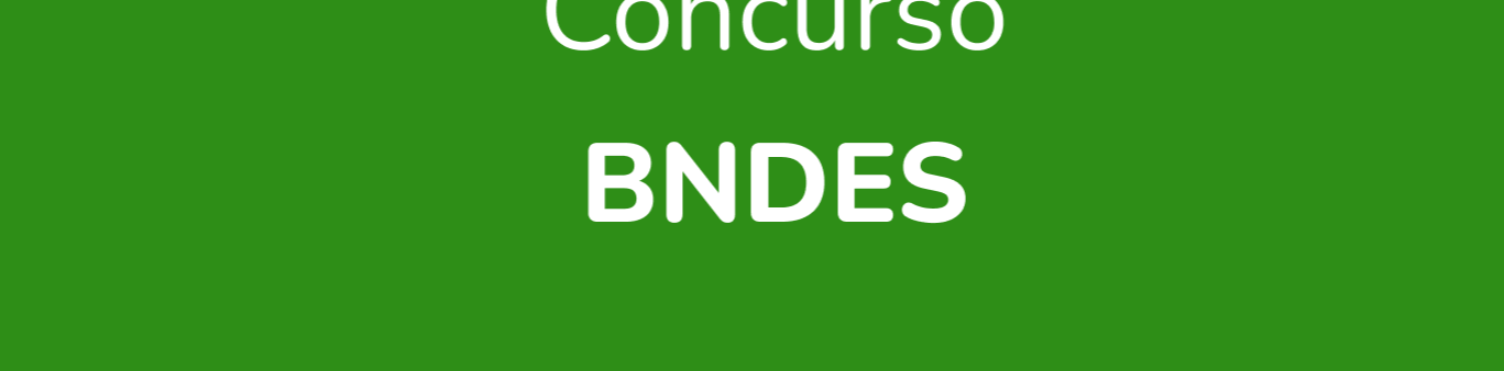 SomaConcurso - edital concurso bndes