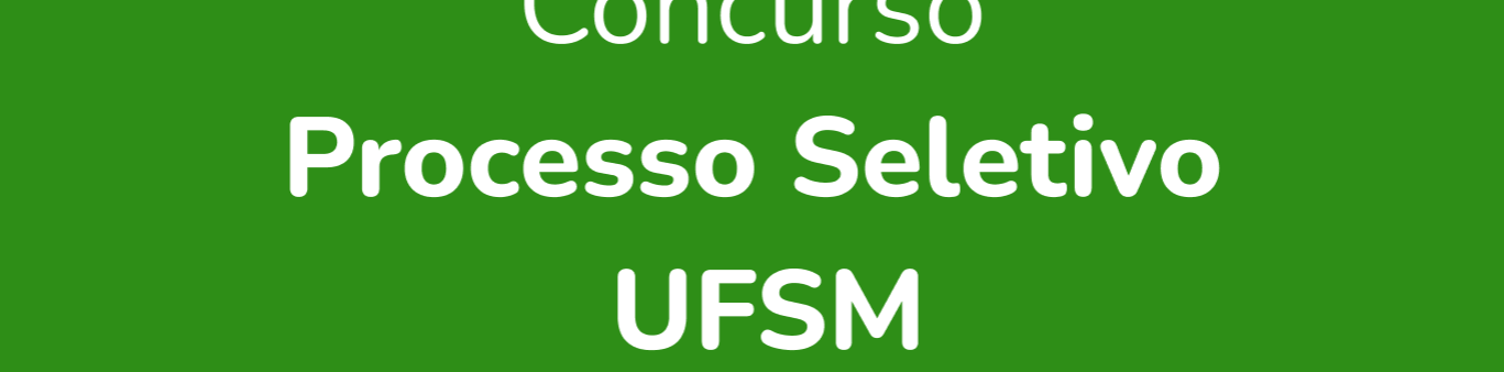 Processo Seletivo UFSM