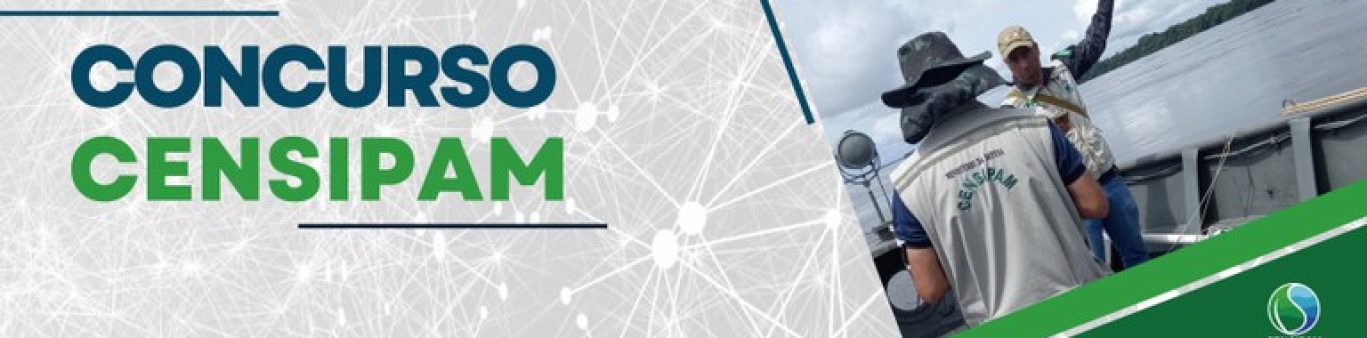 Concurso Censipam 2023: Edital Publicado com Oportunidade de Carreira em Ciência e Tecnologia. Remunerações iniciais até R$ 7 mil! Veja: