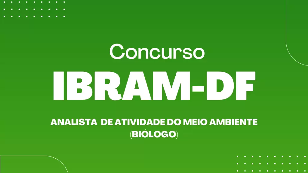 concurso IBRAM DF analista de atividade no meio ambiente (biólogo)