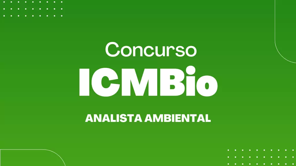 concurso ICMBio analista ambiental