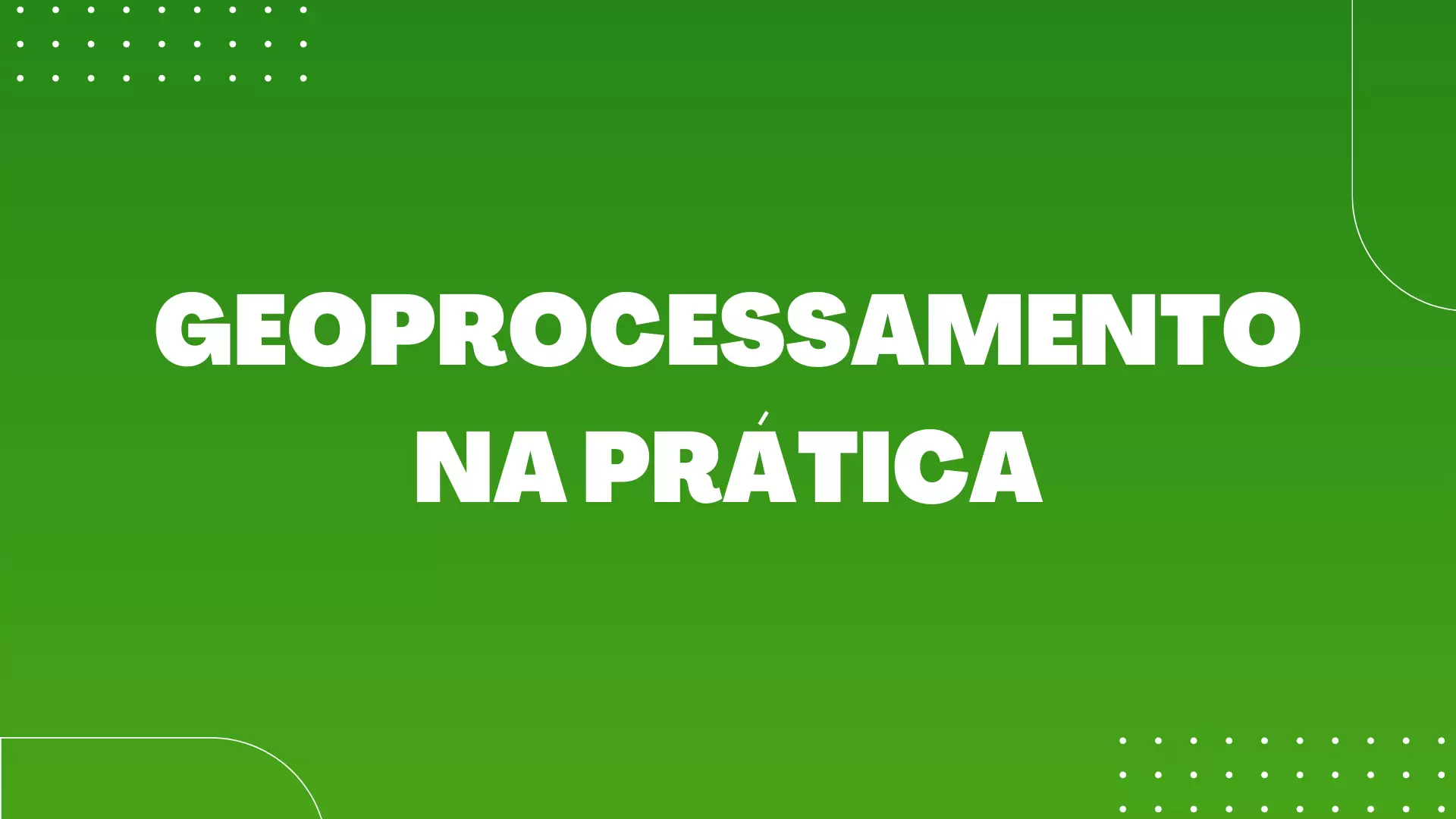 geoprocessamento na prática